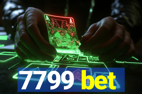 7799 bet